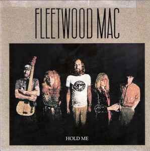Hold Me - Fleetwood Mac