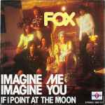 Cover of Imagine Me, Imagine You / If I Point At The Moon, 1975, Vinyl