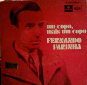 Fernando Farinha - Um Copo, Mais Um Copo album cover