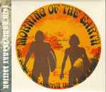 Cover of Morning Of The Earth (Original Film Soundtrack) (40th Anniversary Edition), 2012, CD