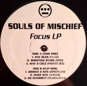 Souls Of Mischief - Focus LP album cover