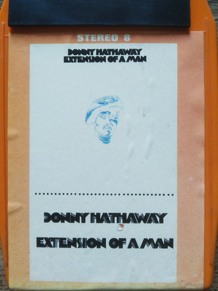 Donny Hathaway – Extension Of A Man (1973, 8-Track Cartridge 