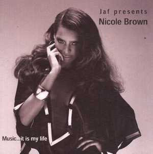 lataa albumi Jaf Presents Nicole Brown - Music It Is My Life