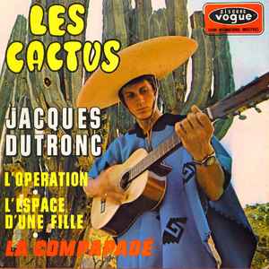 Les Cactus - Jacques Dutronc
