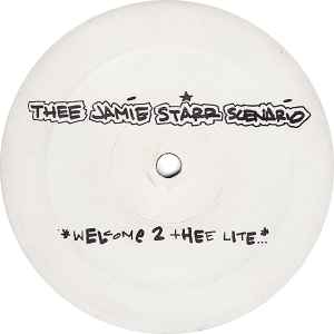 Thee Jamie Starr Scenario - Welcome 2 Thee Lite