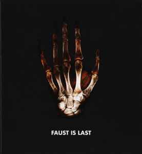 Faust (6) - Faust Is Last