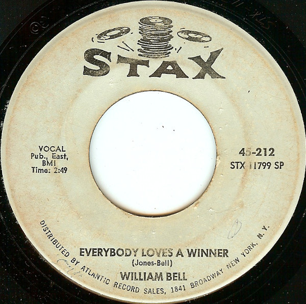 William Bell – Everybody Loves A Winner (1967, Vinyl) - Discogs