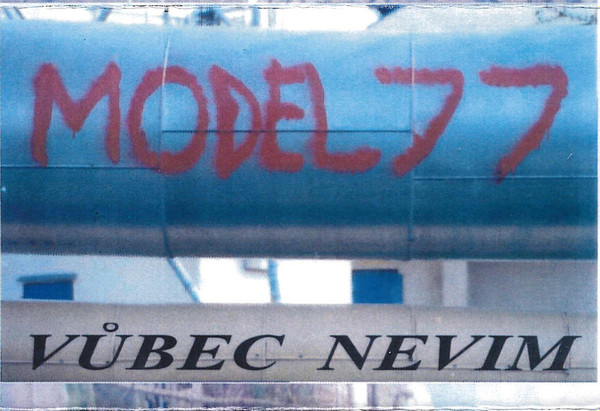 télécharger l'album Model 77 - Vůbec Nevim