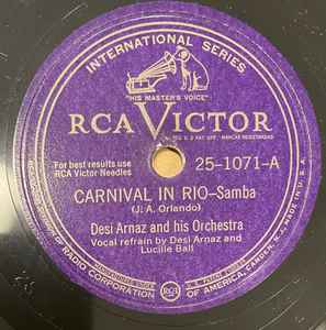 Desi Arnaz And His Orchestra - Carnival In Rio / Carinoso