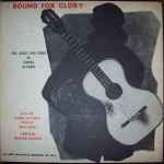 Cover of Bound For Glory, 1972, Vinyl