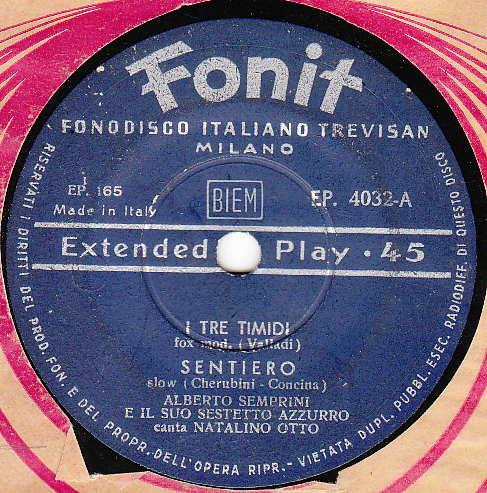 Alberto Semprini E Il Suo Sestetto Azzurro Canta Natalino Otto – I Tre  Timidi (1954, Vinyl) - Discogs