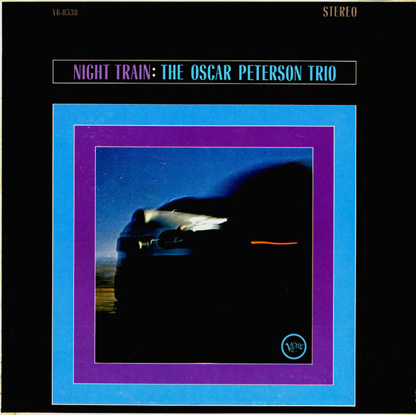 The Oscar Peterson Trio – Night Train (1972, Vinyl) - Discogs