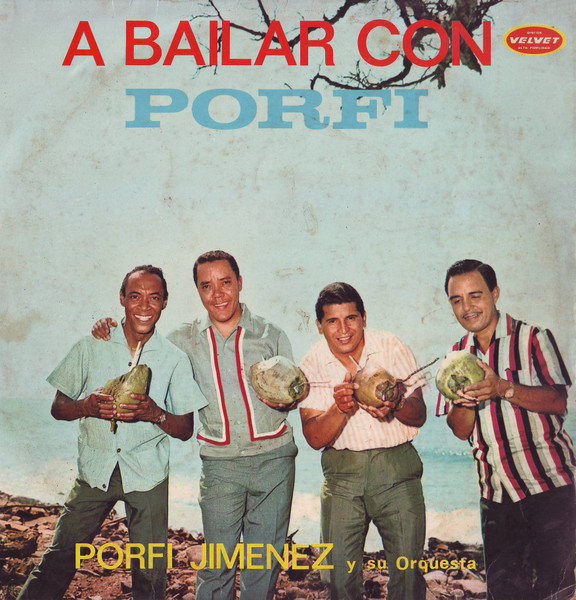 Porfi Jiménez Y Su Orquesta – A Bailar Con Porfi (1966, Vinyl