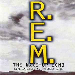 R.E.M. - The Wake-Up Bomb album cover