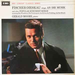 Schubert*, Dietrich Fischer-Dieskau, Gerald Moore - Schubert Songs