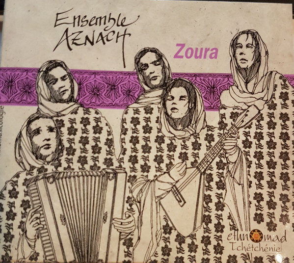 lataa albumi Download Ensemble Aznach - Zoura Tchétchénie album