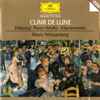 Debussy*, Alexis Weissenberg - Clair de Lune / Piano Works • Klavierwerke
