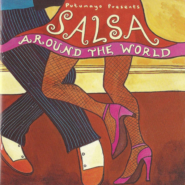 Various - Salsa Around The World | Putumayo World Music (PUT 213-2) - 4