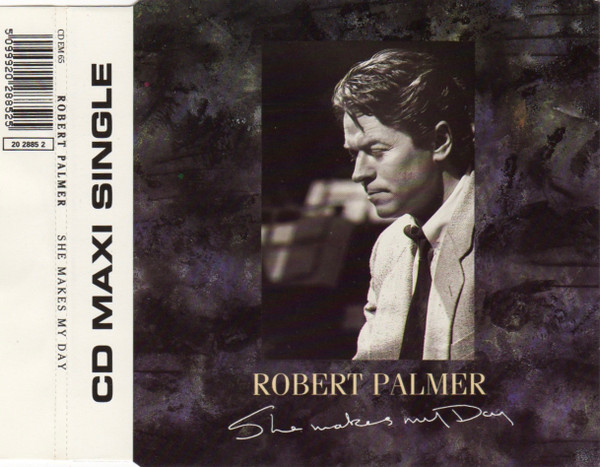 Album herunterladen Robert Palmer - She Makes My Day