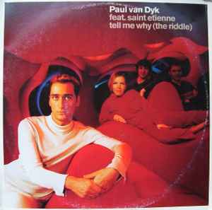 Paul van Dyk - Tell Me Why (The Riddle) album cover