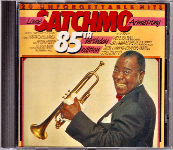 descargar álbum Louis Armstrong - Louis Satchmo Armstrong 20 Unforgettable Hits