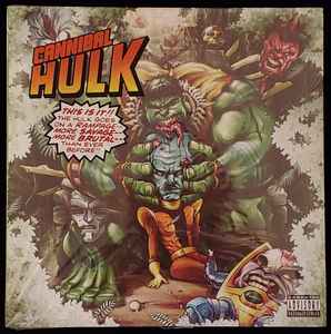 Ill Bill & Stu Bangas – Cannibal Hulk (2019, Pink Taco Vinyl With