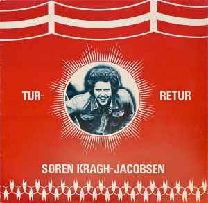 Søren Kragh-Jacobsen - Tur-Retur album cover