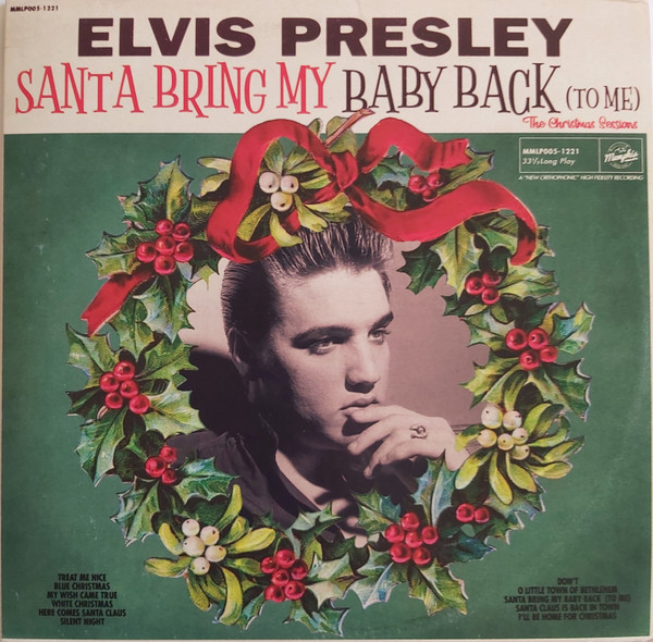 Elvis Presley – Santa Bring My Baby Back (To Me) (The Christmas Sessions)  (2021, White, Vinyl) - Discogs