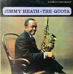 Jimmy Heath – The Quota (1961, Vinyl) - Discogs