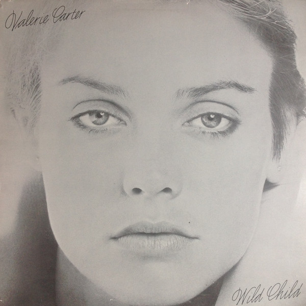 Valerie Carter – Wild Child (1978, Vinyl) - Discogs