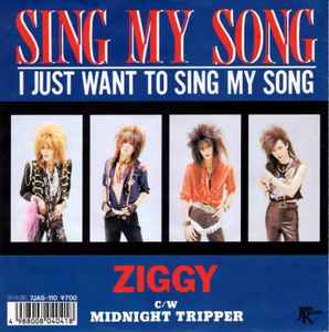 Ziggy – Sing My Song (I Just Want To Sing My Song) (1988