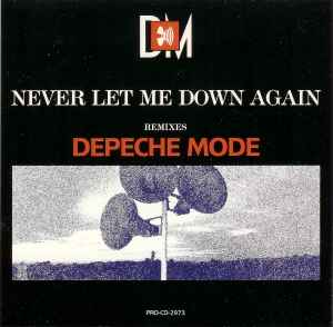 Depeche Mode - Never Let Me Down Again (Remix Versions) album cover