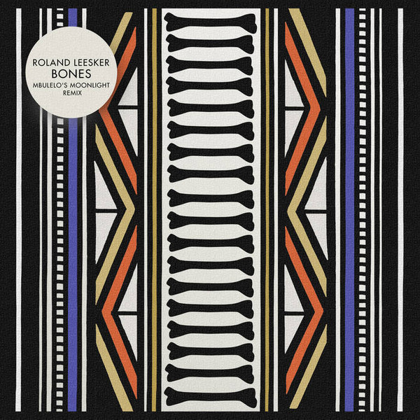 ladda ner album Roland Leesker - Bones Mbulelos Moonlight Remix