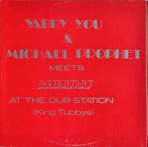 Yabby You - At The Dub Station (King Tubbys) album cover