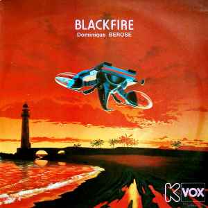 Dominique Berose - Blackfire album cover