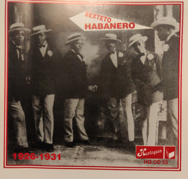 last ned album Sexteto Habanero - Sexteto Habanero 1926 1931