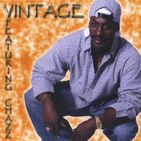 Chazz Featuring Vintage – Vintage (1999, CD) - Discogs