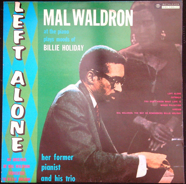 Mal Waldron – Left Alone (1982, Vinyl) - Discogs