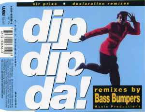 Dip Dip Da! (Declaration Remixes) (CD, Maxi-Single) for sale
