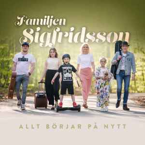 Familjen Sigfridsson - Allt Börjar På Nytt album cover