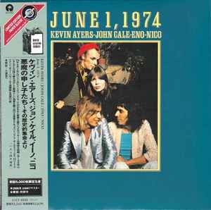 Kevin Ayers - John Cale - Eno - Nico – June 1, 1974 (2006, Paper