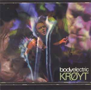 Krøyt - Body Electric album cover