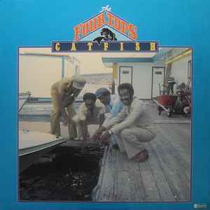 Catfish - The Four Tops