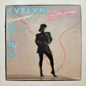A Long Time Coming - Evelyn "Champagne" King