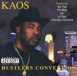 Kaos – Hustlers Convention (1998, CD) - Discogs