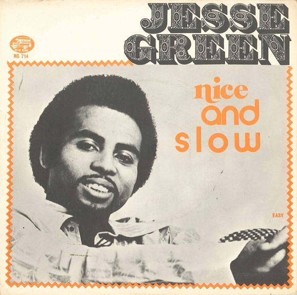 Jesse Green – Nice And Slow (1976, Vinyl) - Discogs