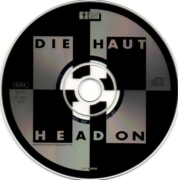 Die Haut - Head On | What's So Funny About.. (SF 122) - 3