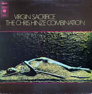 The Chris Hinze Combination - Virgin Sacrifice