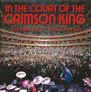King Crimson - In The Court Of The Crimson King (King Crimson At 50   A Film By Toby Amies)