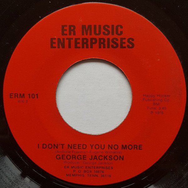 ladda ner album George Jackson - Talking About The Love I Have For You I Dont Need You No More